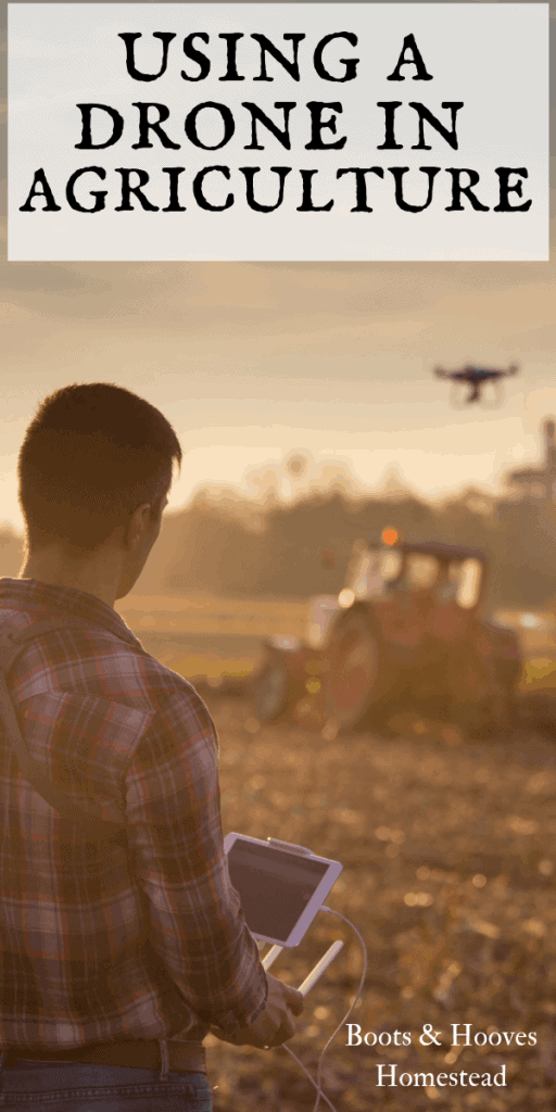 drone used on a farm