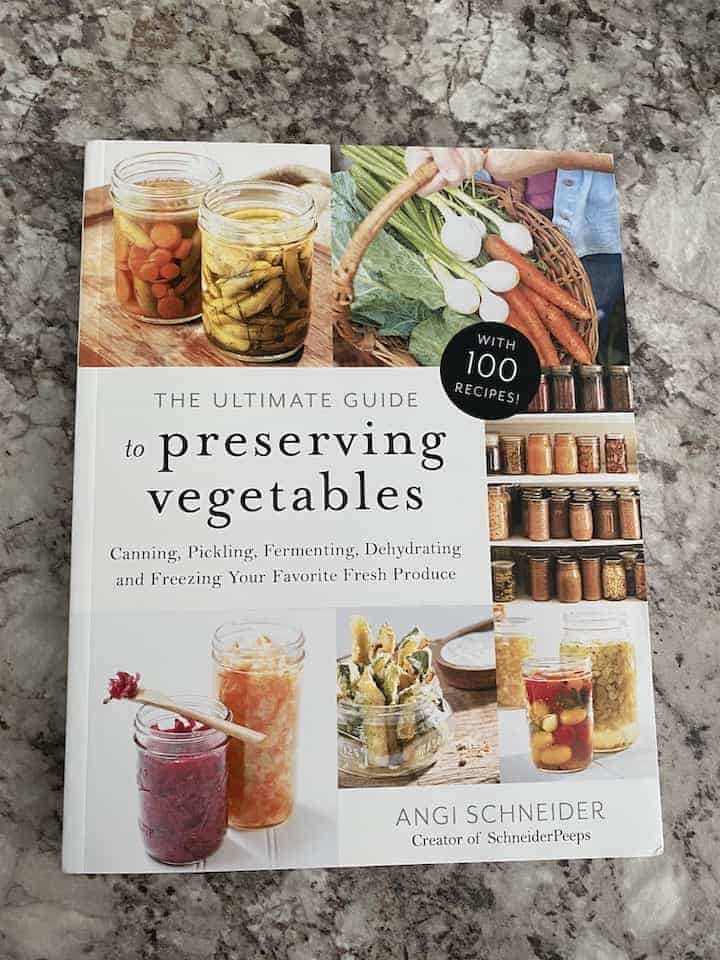 cover of the book “the ultimate guide to preserving vegetables"