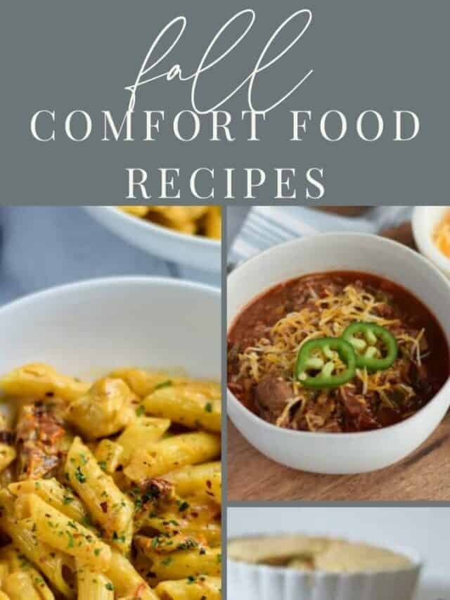 Fall Comfort Food Recipes