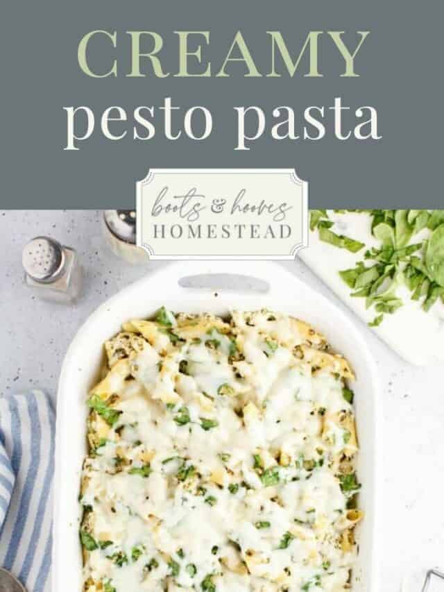 Creamy Pesto Pasta Bake