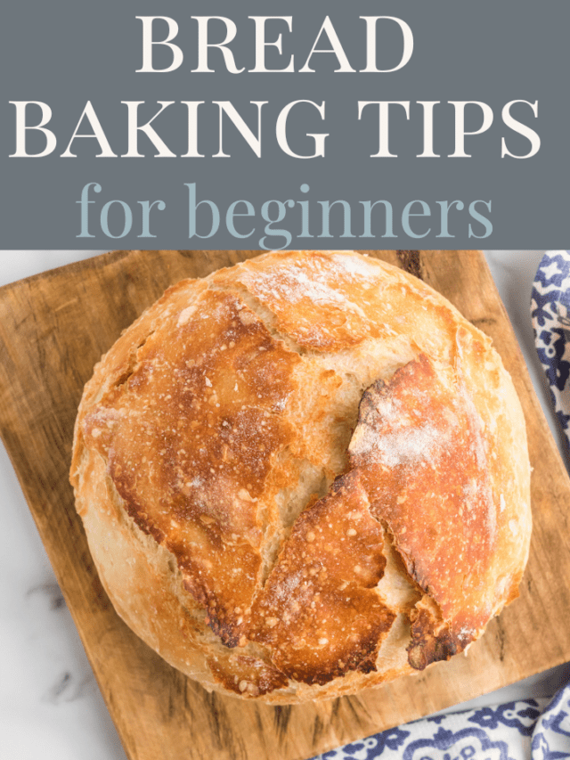 Bread Baking: Tips for Beginners