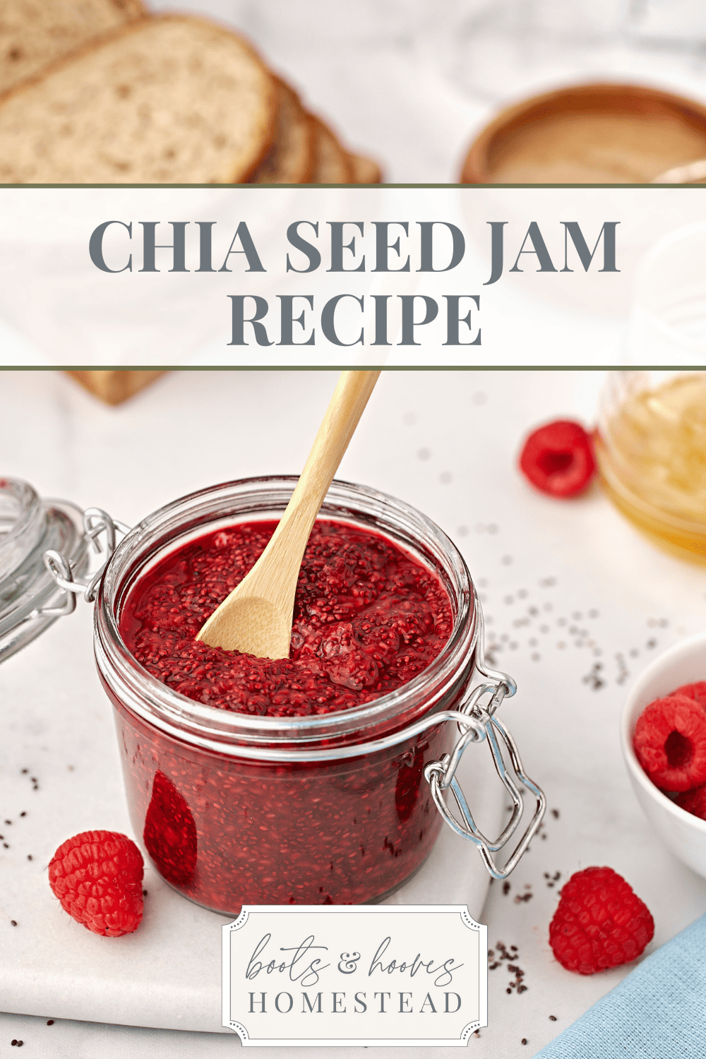 Chia Seed Jam (how to make fruit jam without pectin) Boots & Hooves